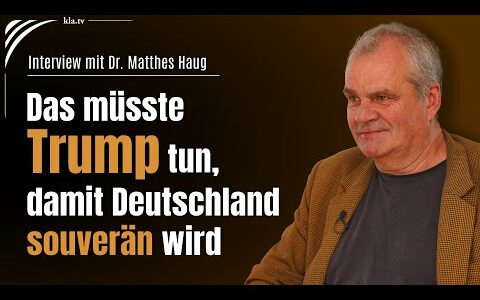 Dr. Matthes Haug: So könnte Trump Deutschland zur Souveränität verhelfen