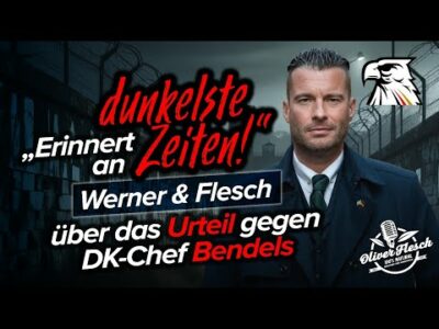 Mehr über den Artikel erfahren HAFT wegen Faeser-Kritik – Werner & Flesch über das SKANDALurteil gegen DK-Chef Bendels