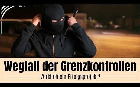 Wegfall der Grenzkontrollen – Wirklich ein Erfolgsprojekt?