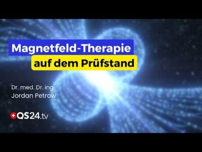 Mehr über den Artikel erfahren Von Skepsis zu Evidenz: Dr. Jordan Petrows Aufklärung über Magnetfeld-Therapien | QS24