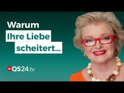 Mehr über den Artikel erfahren Kopf ins Herz: Der Weg zum Glück in der Liebe | Erfahrungsmedizin | QS24 Gesundheitsfernsehen