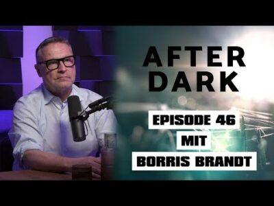 Mehr über den Artikel erfahren AFTER DARK mit BORRIS BRANDT @borrisbobTV ​