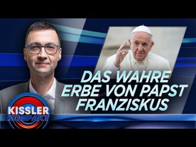 Mehr über den Artikel erfahren Papst Franziskus ist tot: Was bleibt von seinem Pontifikat? | KISSLER Kompakt
