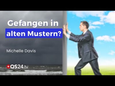 Mehr über den Artikel erfahren Wahre Heilung und Entwicklung kommt von innen! | Erfahrungsmedizin | QS24 Gesundheitsfernsehen