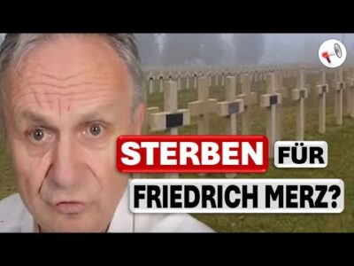 Mehr über den Artikel erfahren Ein Sauerländer – kein Österreicher(!) – will Geschichte schreiben: Sterben für Friedrich Merz?
