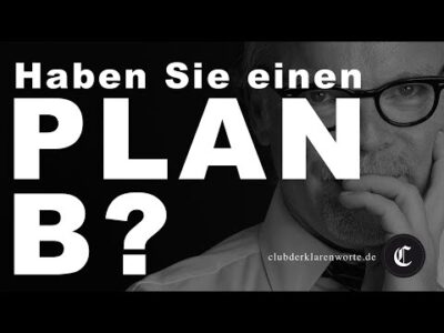 Mehr über den Artikel erfahren 🔥Plan B war gestern – Wie Sie jetzt überleben, ohne unterzugehen!