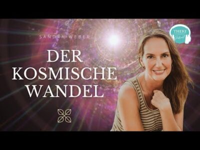 Mehr über den Artikel erfahren Der kosmische Wandel der Erde und Menschheit in ganz neue Bewusstseinssphären | #141