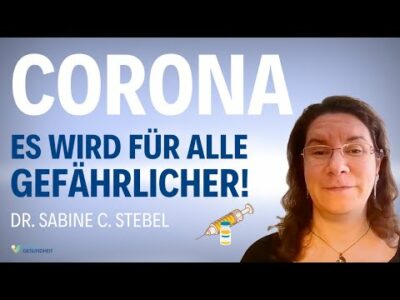 Mehr über den Artikel erfahren Die stille Gefahr: Was Geimpfte & Ungeimpfte jetzt wissen müssen – Dr. Sabine Stebel