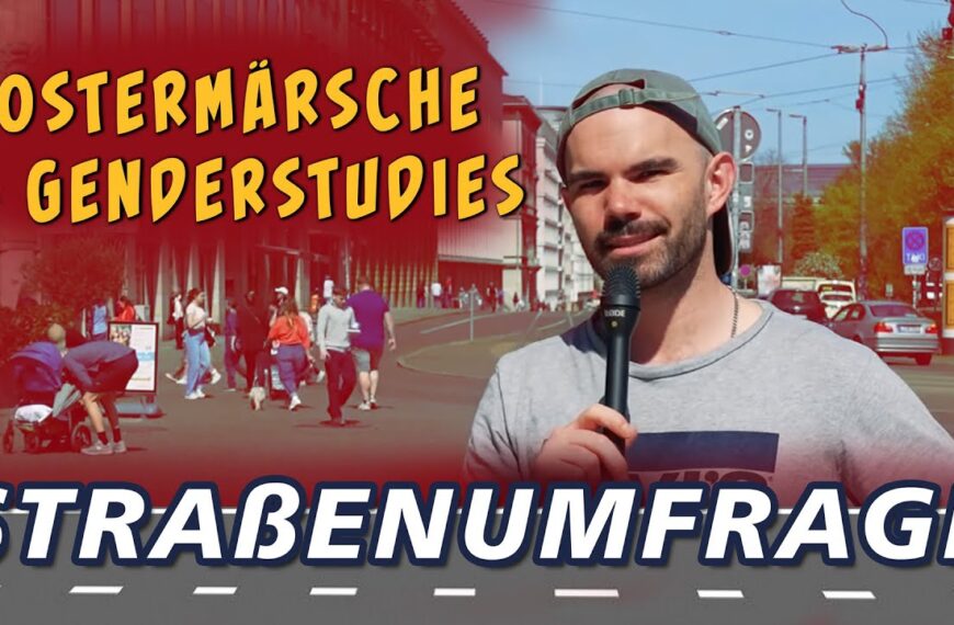 Ostermärsche und Genderstudies – Straßenumfrage