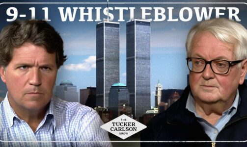 Tucker Carlson: Rep. Curt Weldon: It’s Time to Finally Tell the Truth About 9-11