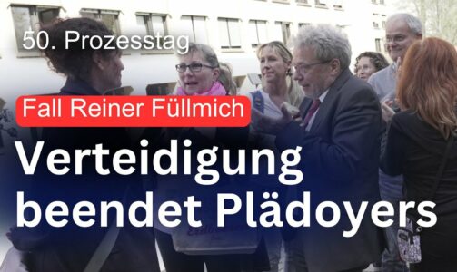Verteidigung beendet Plädoyers – Füllmich