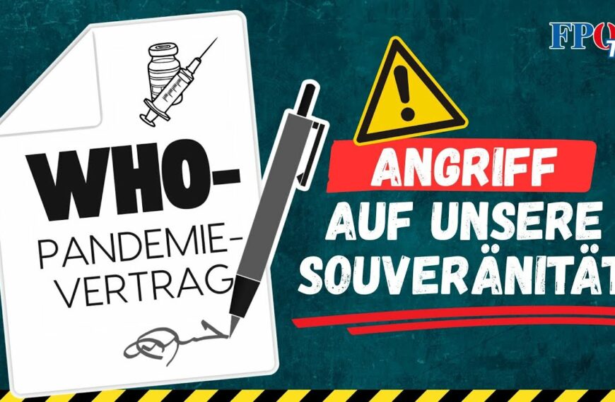 WHO-Pandemievertrag: Angriff auf unsere Souveränität!