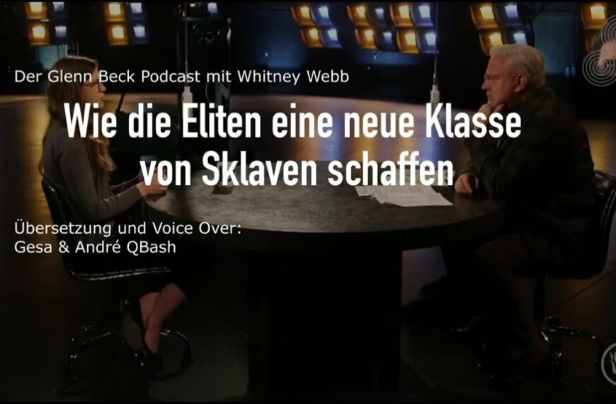 Wie die Eliten eine neue Klasse von Sklaven schaffen (Whitney Webb bei Glenn Beck)