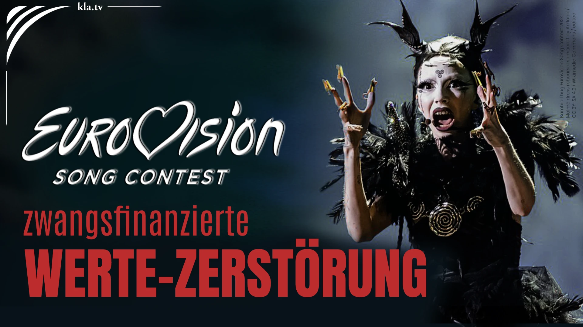 Eurovision Song Contest – die zwangsfinanzierte Zerstörung der ethischen Werte