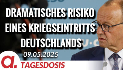 Mehr über den Artikel erfahren „Dank“ Merz dramatischer Risiko-Anstieg eines Kriegseintritts Deutschlands | Von Rainer Rupp