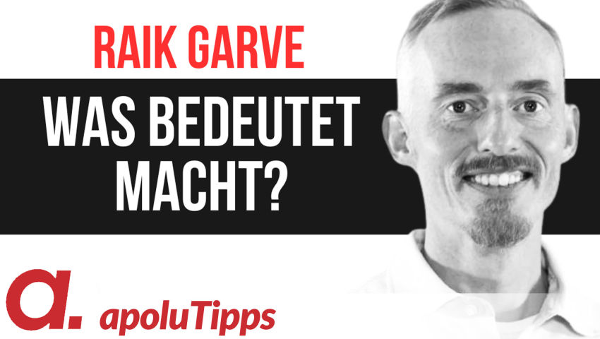 Interview mit Raik Garve – Was bedeutet Macht?