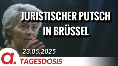 Mehr über den Artikel erfahren Juristischer Putsch in Brüssel | Von Rainer Rupp