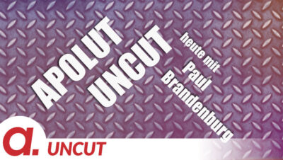 Mehr über den Artikel erfahren Uncut #19: Heute mit Paul Brandenburg