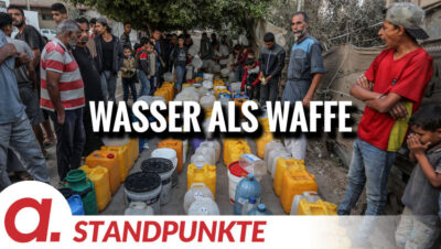 Mehr über den Artikel erfahren Wasser als Waffe | Von Jochen Mitschka