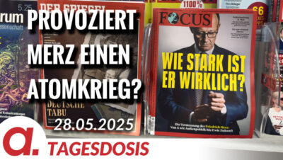 Mehr über den Artikel erfahren Provoziert Amtseid-Brecher Merz Atomkrieg? | Von Tilo Gräser