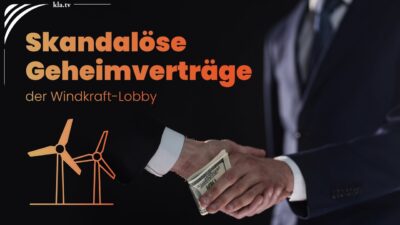 Mehr über den Artikel erfahren Bevölkerung getäuscht: Die skandalösen Geheimverträge der Windkraft-Lobby