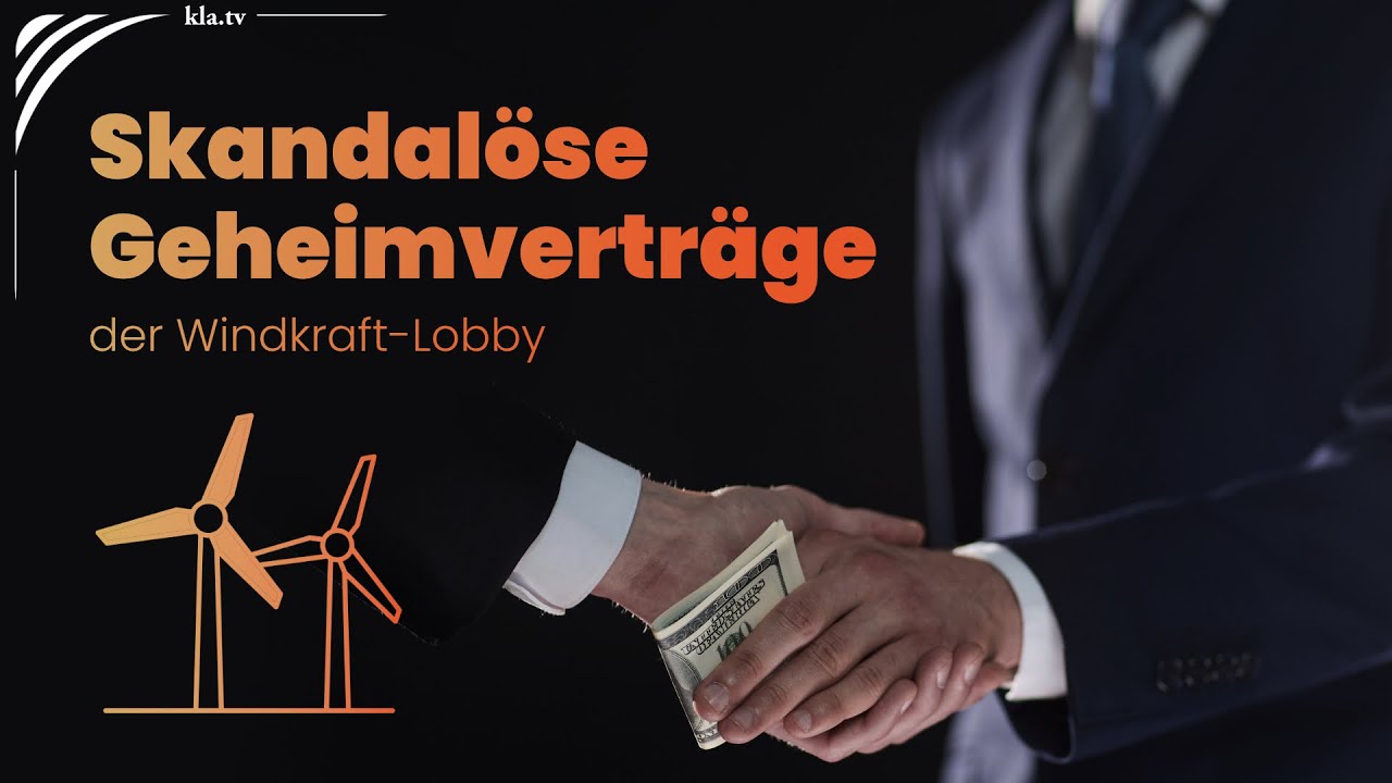 Bevölkerung getäuscht: Die skandalösen Geheimverträge der Windkraft-Lobby