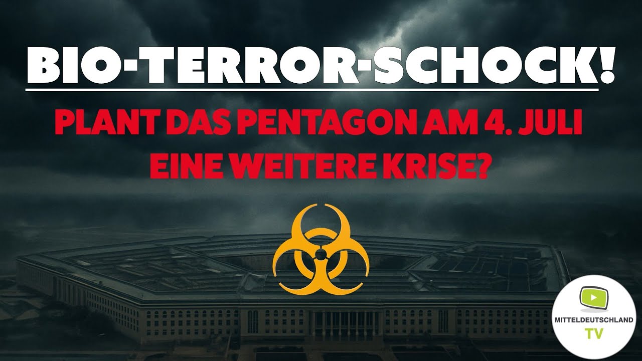 BIO-TERROR-SCHOCK! – PLANT DAS PENTAGON AM 4. JULI EINE WEITERE KRISE?