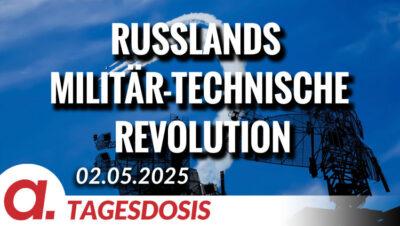 Mehr über den Artikel erfahren Russlands militär-technische Revolution stellt NATO in den Schatten | Von Rainer Rupp