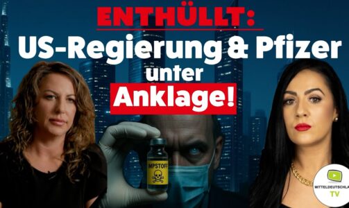 Enthüllt: US-Regierung & Pfizer unter Anklage!