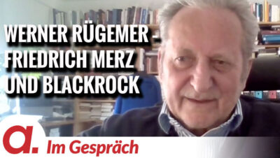 Mehr über den Artikel erfahren Im Gespräch: Werner Rügemer (Friedrich Merz und BlackRock)