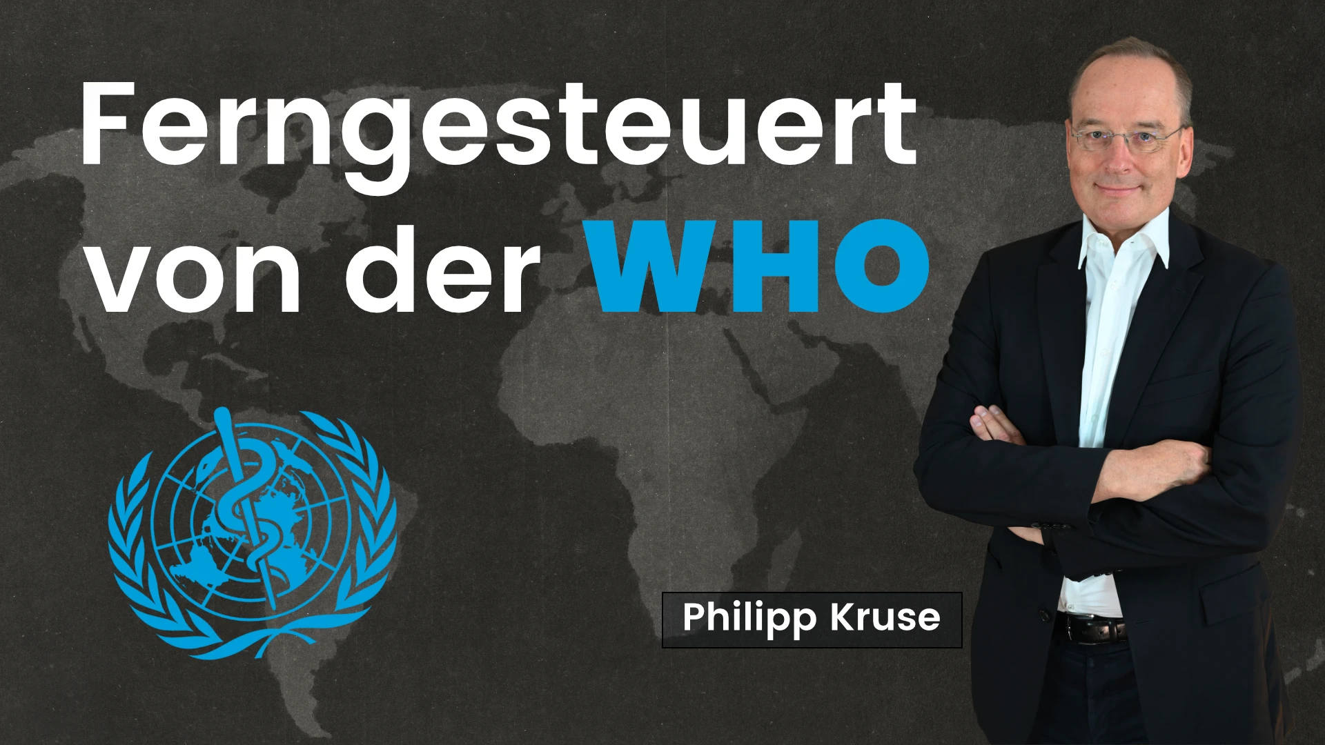 Ferngesteuert von der WHO