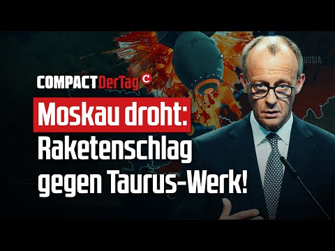 Moskau droht: Raketenschlag gegen Taurus-Werk!💥