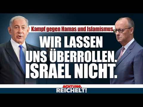 Deutschland lässt sich vom Islamismus überrollen. Israel nicht. | Achtung, Reichelt!