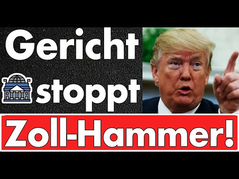 Bundesgericht stoppt Trumps Zollpolitik: Handelsstreit vor dem Obersten Gericht!