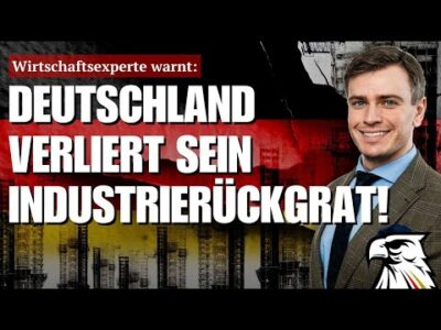 Mehr über den Artikel erfahren Wirtschaftsexperte warnt: DEUTSCHLAND VERLIERT SEIN INDUSTRIERÜCKGRAT!
