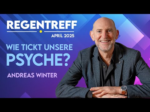 Wie unsere Psyche tickt – Andreas Winter