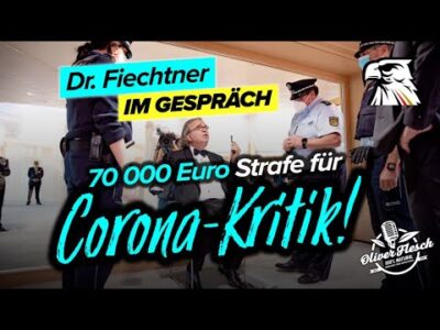 Mehr über den Artikel erfahren Über 70 000 Euro Strafe (u. a.) für „Corona-Kritik“! – Dr. Heinrich Fiechtner im Gespräch