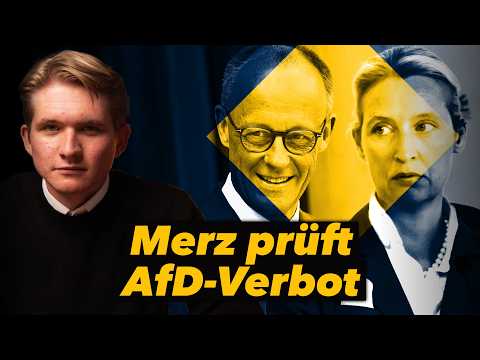 Merz offen für AfD-Verbot +++ Schicksalsfrage der neuen Koalition