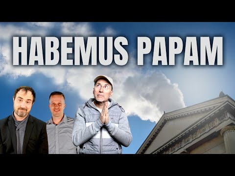 Habemus Papam – Leo XIV