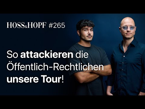 Nächster Medienangriff auf uns! – Hoss und Hopf #265