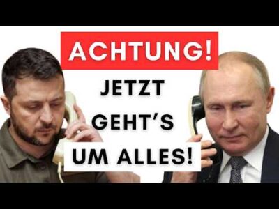 Mehr über den Artikel erfahren 180-Grad-Wende: Selenskyj & Putin sprechen am 15. Mai direkt miteinander!