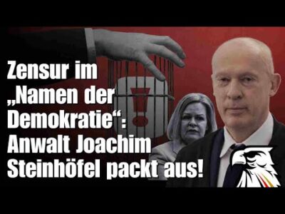 Mehr über den Artikel erfahren Zensur im „Namen der Demokratie“: Anwalt Joachim Steinhöfel packt aus!