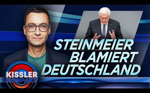 Steinmeier blamiert Deutschland. Der Bundespräsident ist eine Fehlbesetzung. KISSLER Kompakt