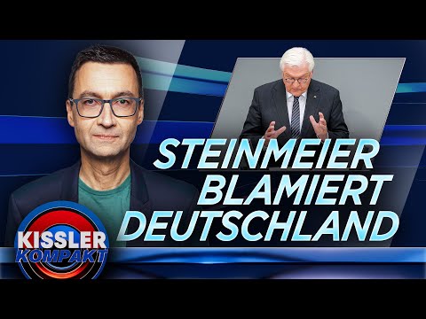 Steinmeier blamiert Deutschland. Der Bundespräsident ist eine Fehlbesetzung. KISSLER Kompakt
