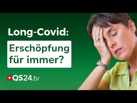 Long-Covid & Post-Vac: Warum die Medizin noch immer keine Lösung hat! | Erfahrungsmedizin | QS24