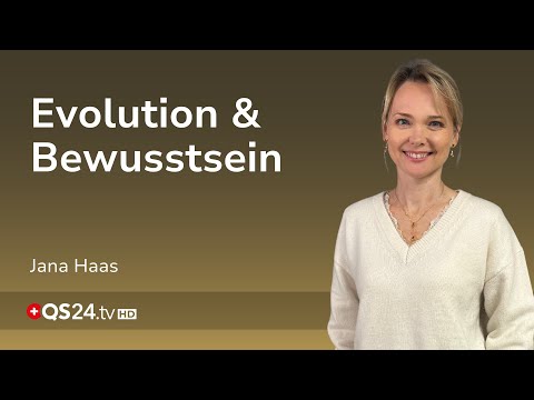 Vom Bewusstsein zur Transformation: Die evolutionäre Entwicklung im Fokus | Jana Haas | QS24