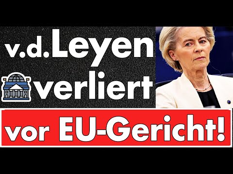 Gerichtsurteil: Von der Leyen zur Herausgabe der SMS verurteilt – Beben in Brüssel