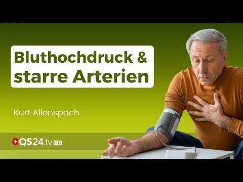 Die unterschätzte Gefahr: Starre Arterien und ihre Folgen! | Erfahrungsmedizin | QS24