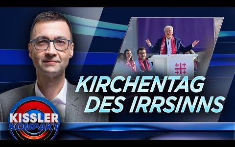 Kirchentag 2025: Christentum unerwünscht? | KISSLER Kompakt
