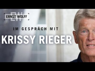 Mehr über den Artikel erfahren Im Hintergrund geschieht gerade einiges – Ernst Wolff im Gespräch mit Krissy Rieger